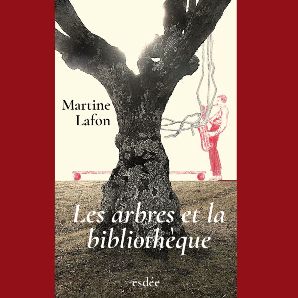 Les arbres et la bibliothèque